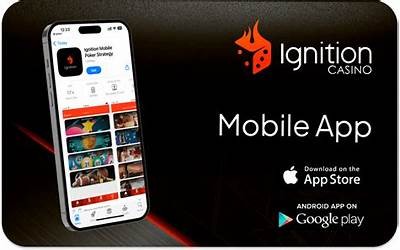 Download Ignition Casino App for Android Devices: A Complete Guide to Getting Started
